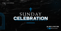 Sunday Celebration Facebook Ad