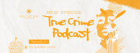 True Crime Podcast Facebook Cover