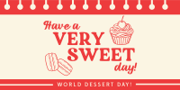 Sweet Dessert Day Twitter Post