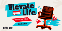 Elevate Life Podcast Twitter Post