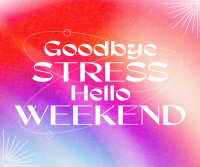 Stress Free Weekend Facebook Post