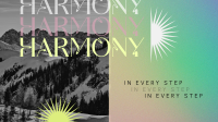 Harmony in Every Step Video