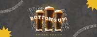 Bottoms Up this Beer Day Facebook Cover