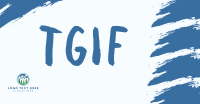 TGIF Brush Strokes Facebook Ad Design