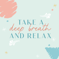 Take a deep breath Instagram Post