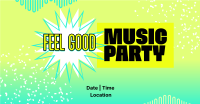 Feel Good Party Facebook Ad