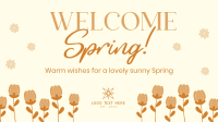 Welcome Spring Greeting YouTube Video Design