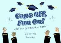 Caps Off Fun On Graduation Party Postcard