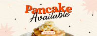 Pancakes Now Available Facebook Cover