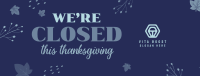 Closed On Thanksgiving Facebook Cover Image Preview