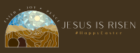 Jesus is Risen Facebook Cover