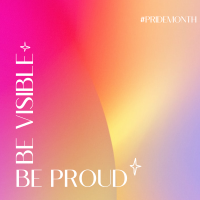 Be Proud. Be visible Linkedin Post