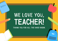 We Love You Teacher Postcard