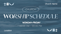 Church Worship Schedule Video Design