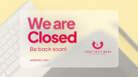 Modern Business We're Closed Animation