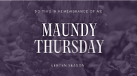 Maundy Thursday Greeting Animation