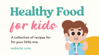 Healthy Recipes for Kids Animation