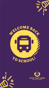 Welcome Back School Bus Facebook Story