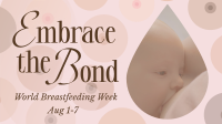 World Breastfeeding Week Video