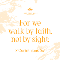 Walk by Faith Instagram Post Design