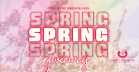 Exclusive Spring Giveaway Facebook Ad