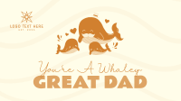 Whaley Great Dad Facebook Event Cover