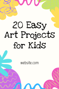 Easy Art for Kids Pinterest Pin