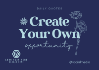 Create Your Own Opportunity Postcard