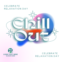 Chill Out Day Instagram Post