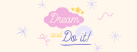Dream Positivity Quote Facebook Cover Design