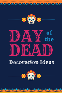 Festive Day of the Dead Pinterest Pin Image Preview