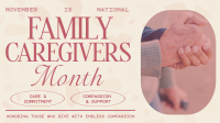 Rustic Family Caregivers Month Animation