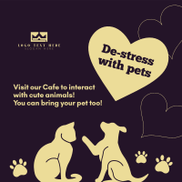 De-stress Pet Cafe  Instagram Post Design