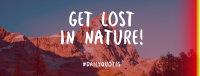 Get Lost In Nature Facebook Cover