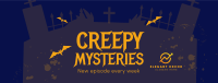 Creepy Mysteries  Facebook Cover