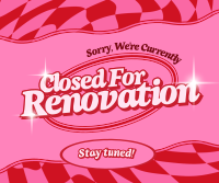 Romantic Closed Renovation Facebook Post