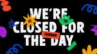 We're Closed Today Facebook Event Cover