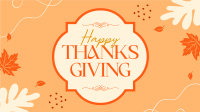 Thanksgiving Generic Greetings Video Design