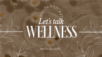 Wellness Podcast Facebook Event Cover