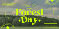 World Forest Day  Twitter Post