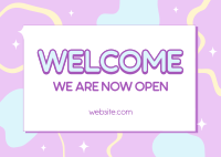 Welcome Now Open Postcard