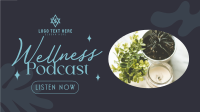 Wellness Podcast Facebook Event Cover