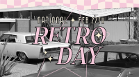 National Retro Day Animation