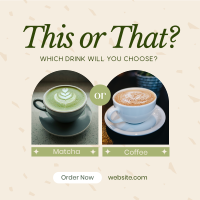 Coffee or Matcha Instagram Post Design