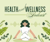 Health & Wellness Podcast Facebook Post