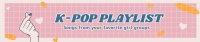 Kpop Love SoundCloud Banner