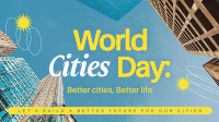 Modern World Cities Day Video