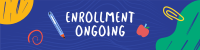 Enrollment Ongoing LinkedIn Banner