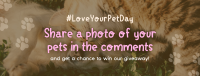 Love Your Pet Day Giveaway Facebook Cover Image Preview