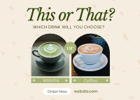 Coffee or Matcha Postcard